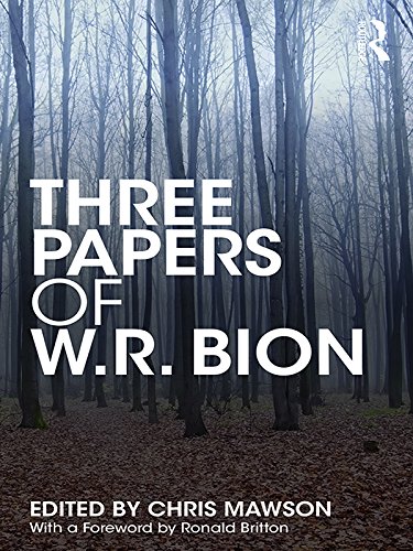 Three Papers of W.R. Bion      1st Edition, Kindle Edition