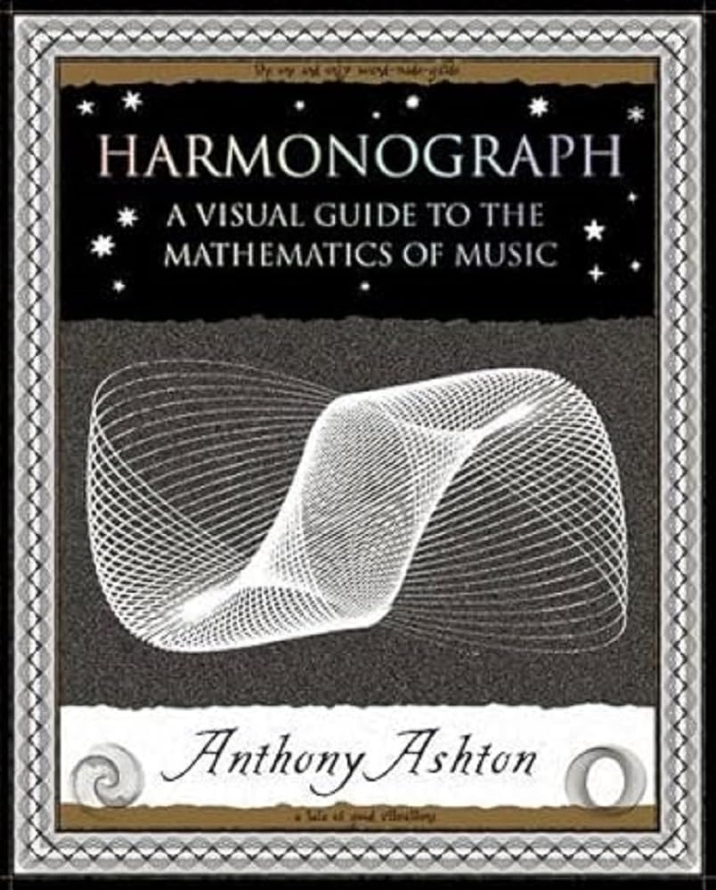 Harmonograph by Anthony Ashton - 9781904263364
