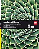 Matemáticas orientadas a las ciencias aplicadas. 3 ESO. Savia. Andalucía - 9788467586268