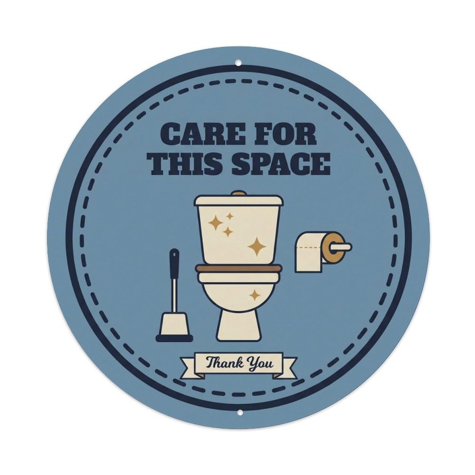 Toilet Clean Bathroom Reminder Care For This Space Metal Tin Sign