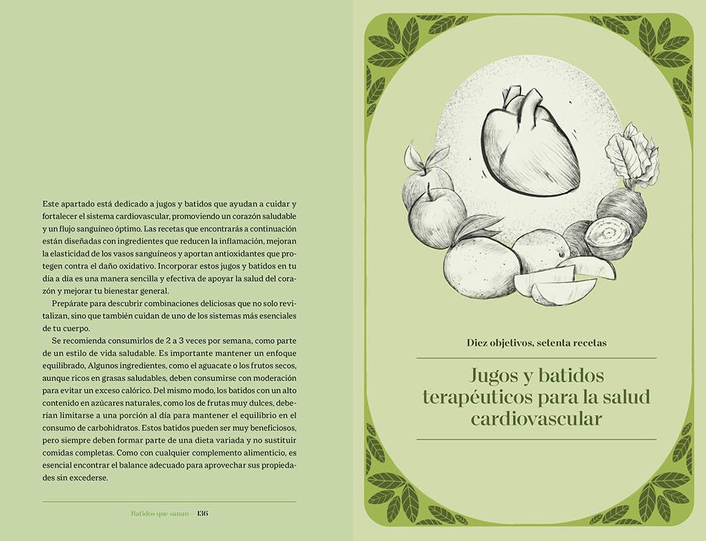 Batidos que sanan: Descubre la ciencia de una salud óptima a través de 70 recetas infalibles (Cocina saludable)
