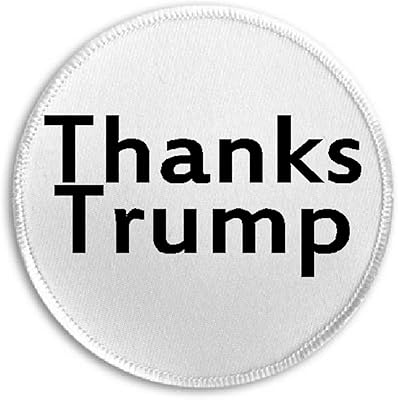 Thanks Trump - 3