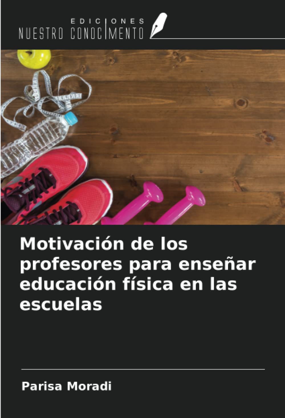Motivación de los profesores para enseñar educación física en las escuelas