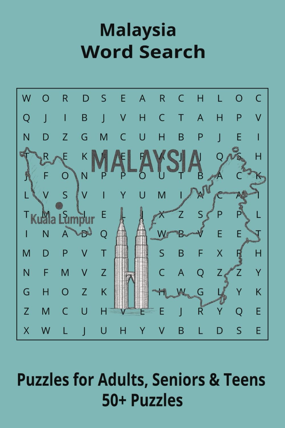 Country Malaysia Word Searches: Puzzle Book 6x9”, 111 pages, 50+ Puzzles,… Gift for ;Travellers, Study, during Vacation, Holiday or Time to Relax