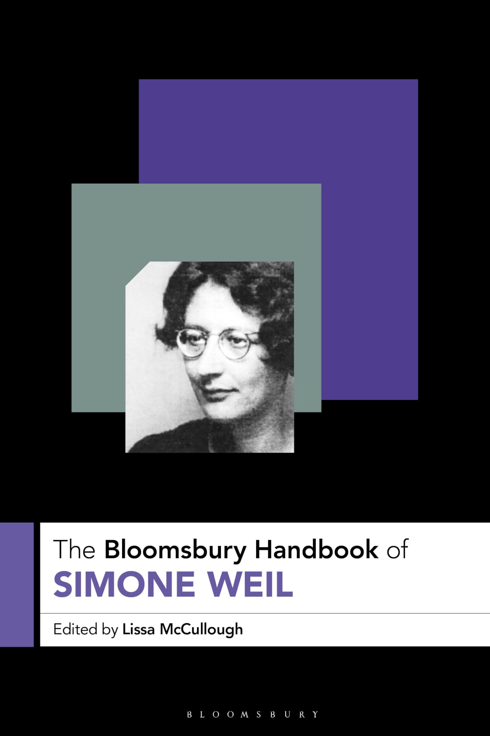 The Bloomsbury Handbook of Simone Weil
