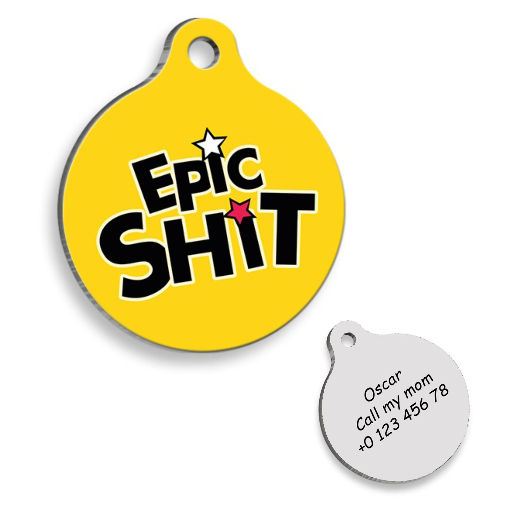 EPIC SHIT Personalized Dog Tag - Custom Name Tag - ID Tag for Dog & Cat - Customized Pet Tags - Dog & Cat Name id Tag - Dog Name Tag - Engraved Dog Tag