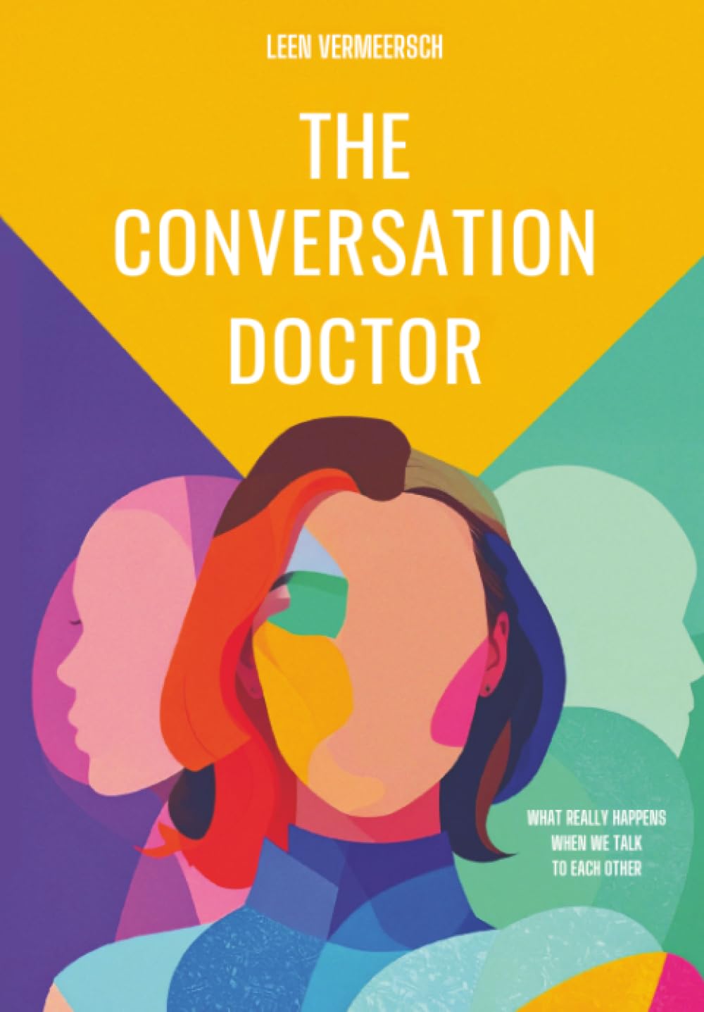 The Conversation Doctor: What really happens when we speak to each other
