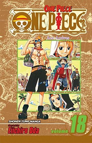 One Piece Vol 18 Ace Arrives Eiichiro Oda Eiichiro Oda Books Amazon Com