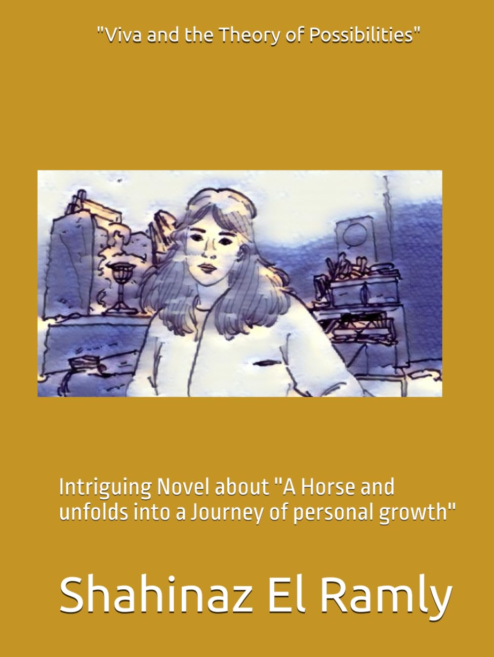 "Viva and the Theory of Possibilities": Intriguing Novel about ''A Horse and unfolds into a Journey of personal growth''