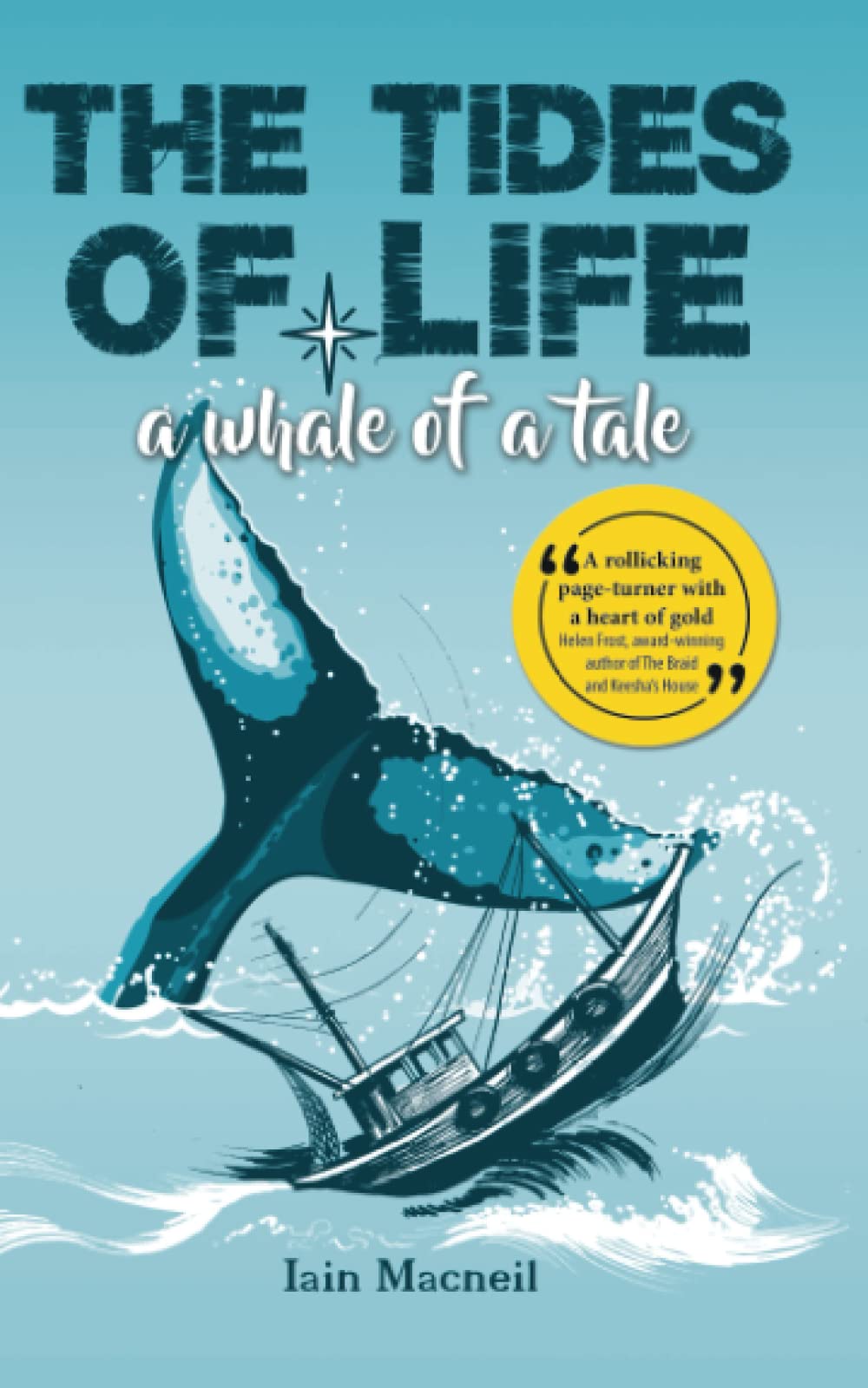 THE TIDES OF LIFE: A Whale of a Tale