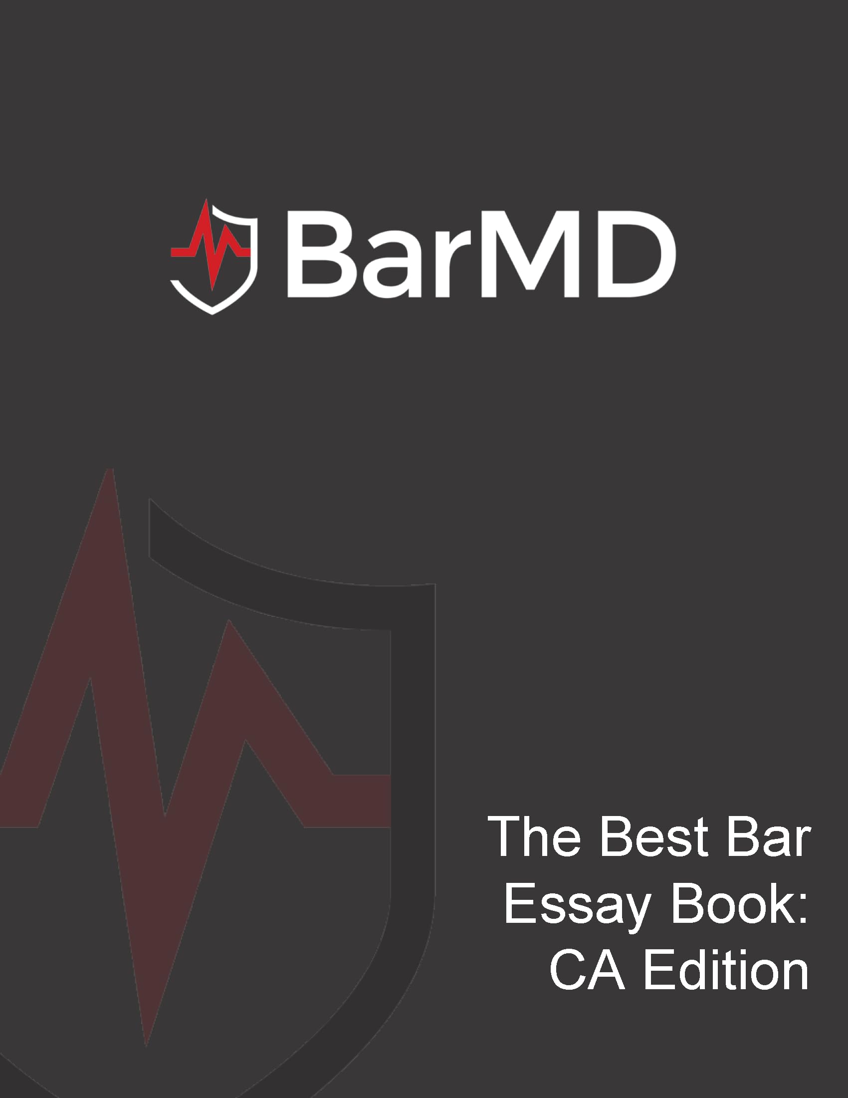 The Best Bar Essay Template Book: CA Edition (The Best Bar Exam Prep Series)