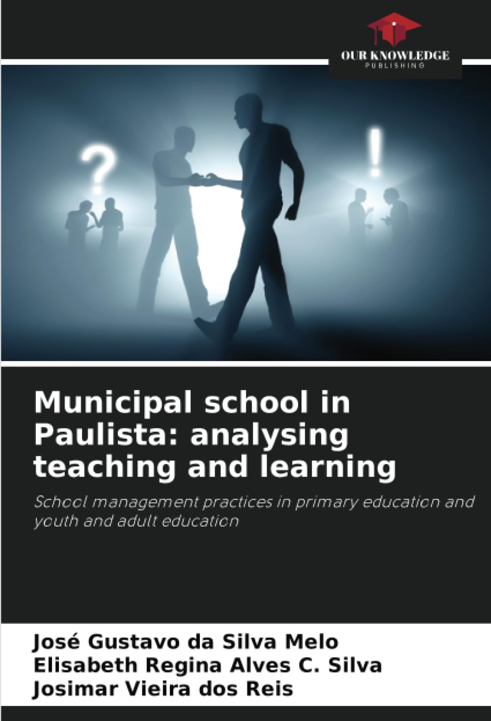 Municipal school in Paulista: analysing teaching and learning: School management practices in primary education and youth and adult education