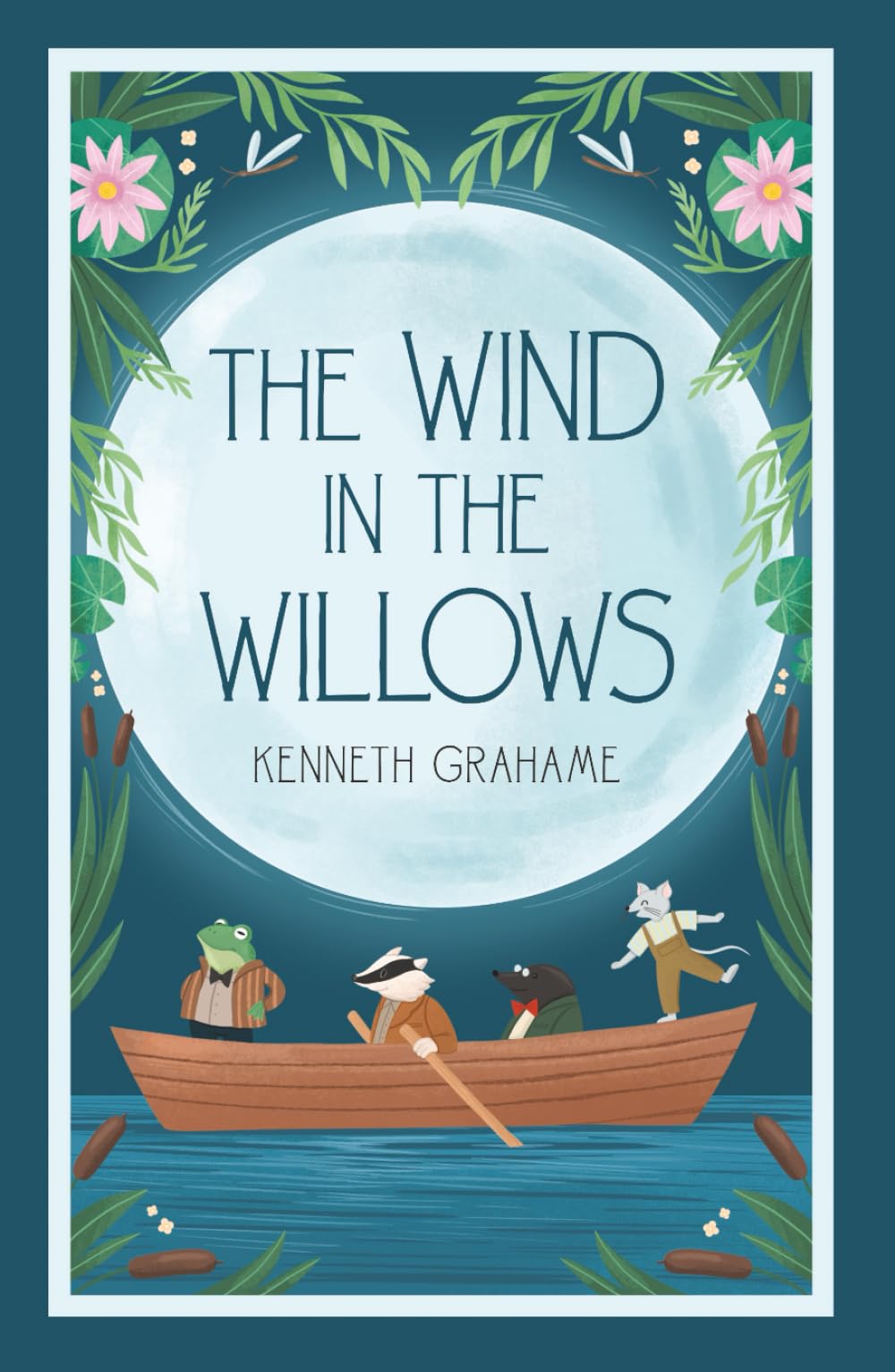 The Wind in the Willows (Illustrated): Classic 1913 Edition with Original Illustrations