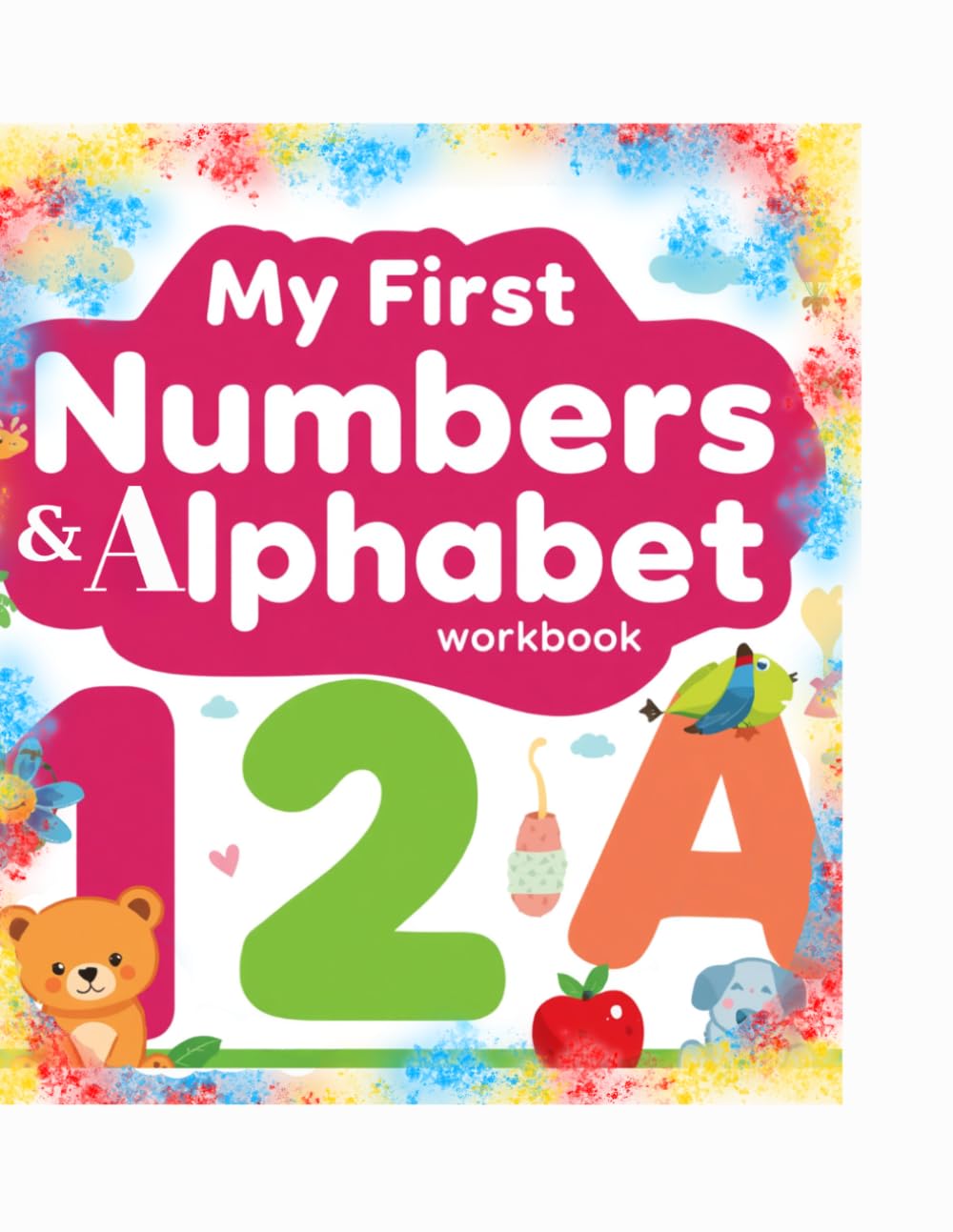 My First Numbers &Alphabet