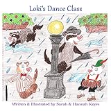 Loki\'s Dance Class