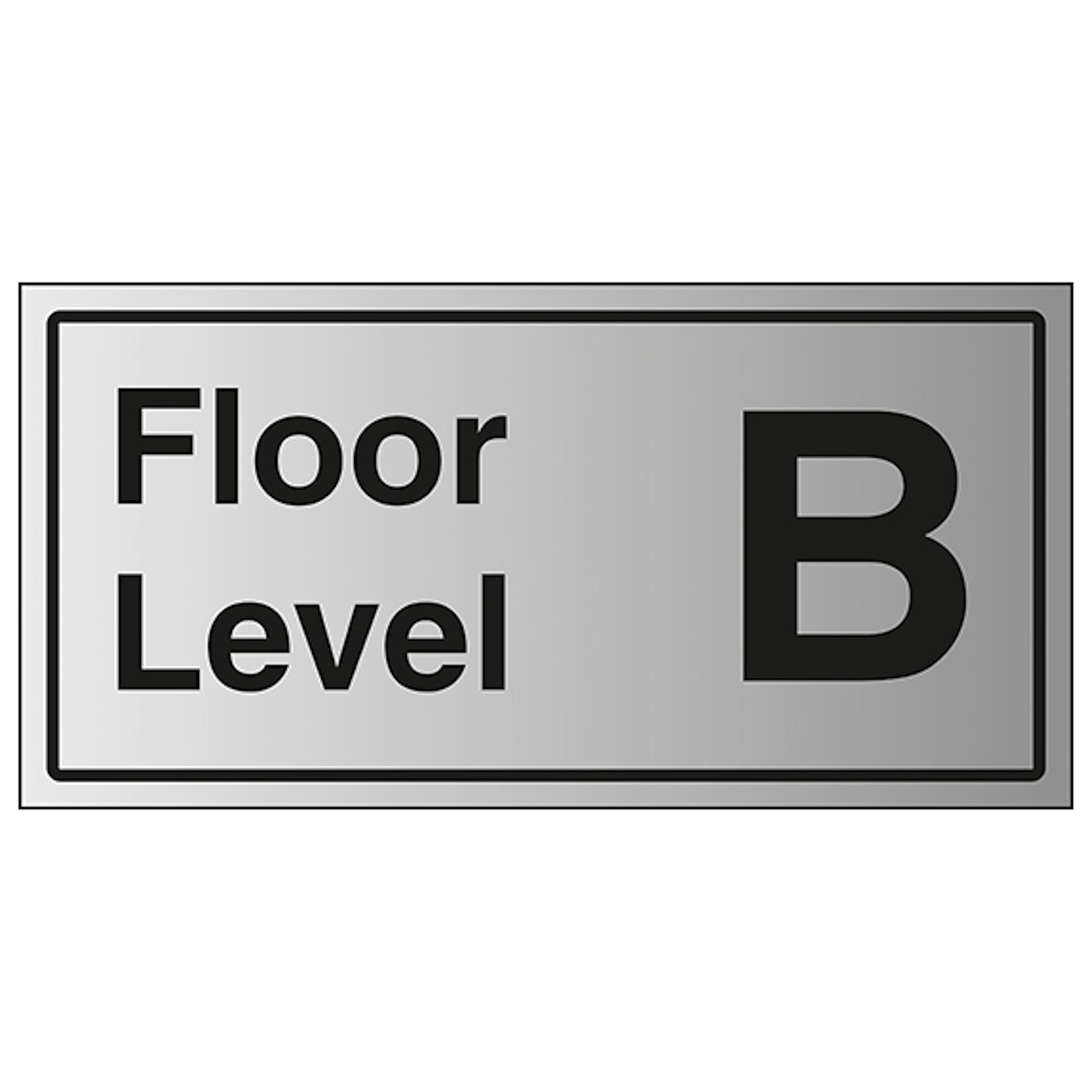 V Safety Floor Level B 600 x 300 mm - 1.6mm Aluminium Effect Rigid Plastic Safety Sign
