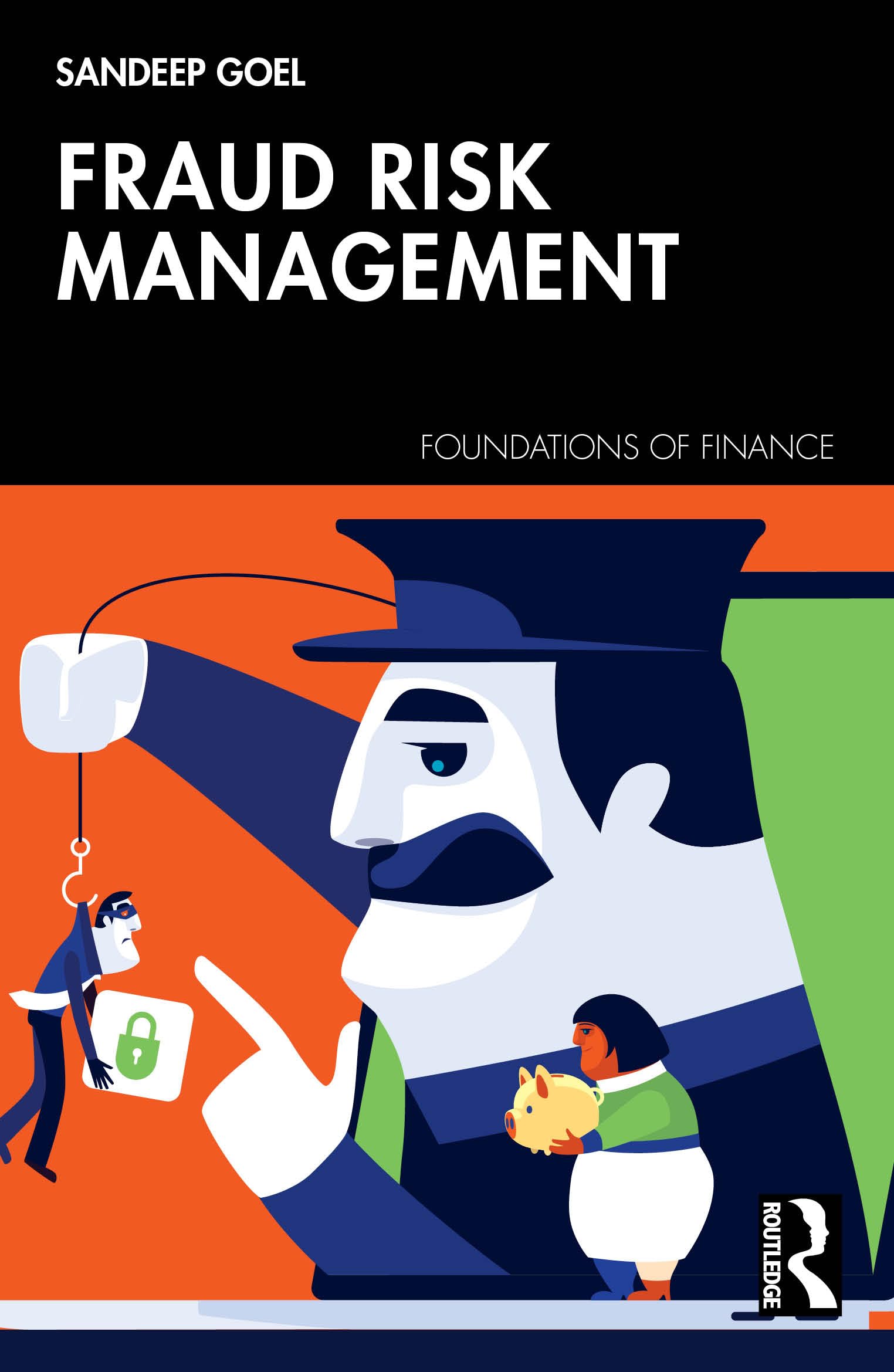 Fraud Risk Management (Foundations of Finance)