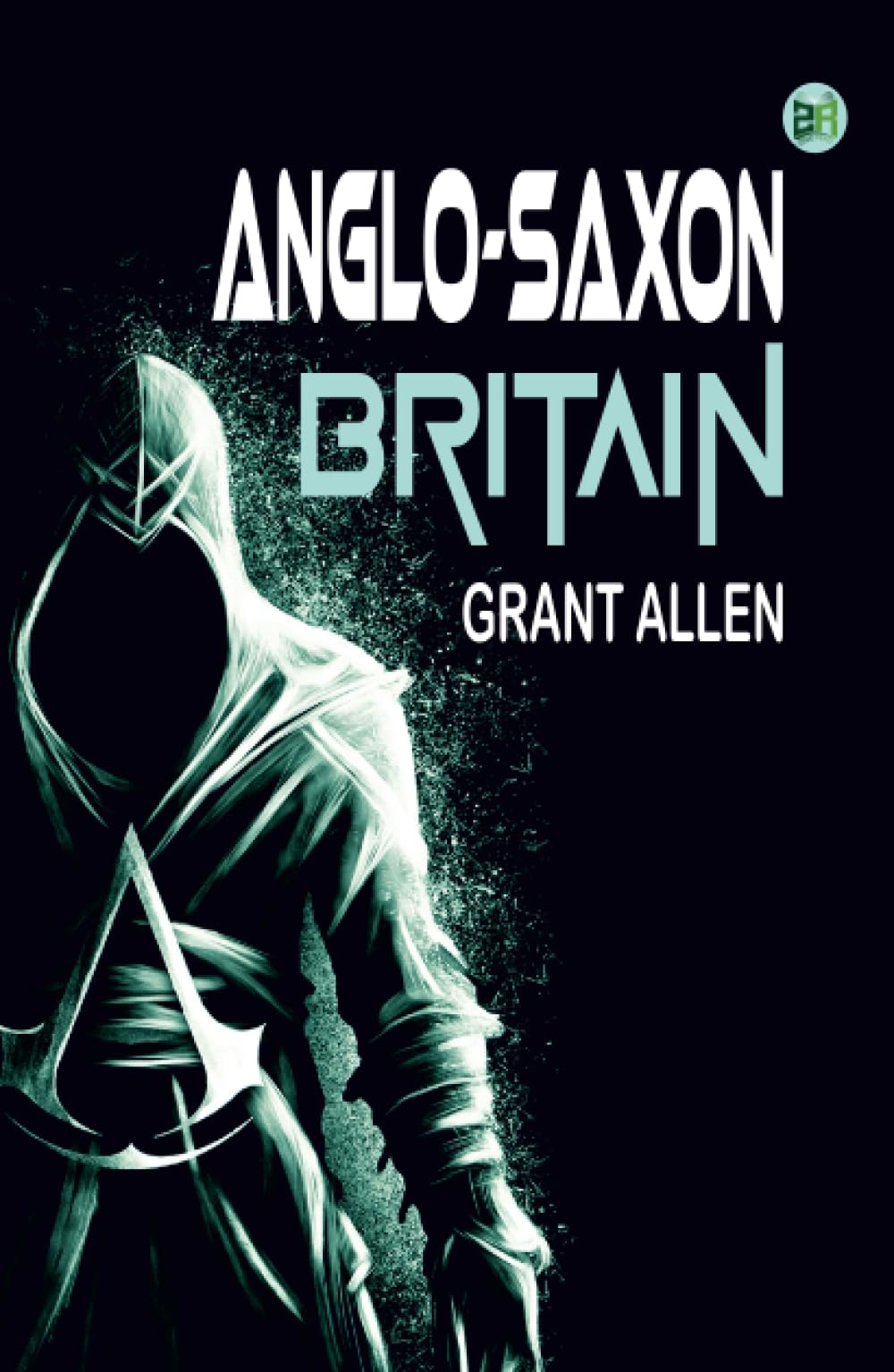 Anglo-Saxon Britain