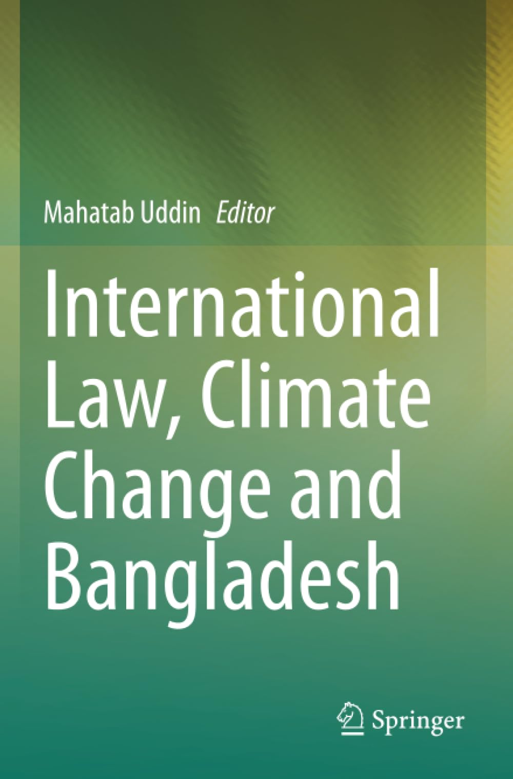 International Law, Climate Change and Bangladesh