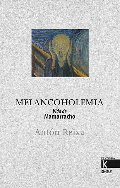 Portada de Melancoholemia Vida de Mamarracho