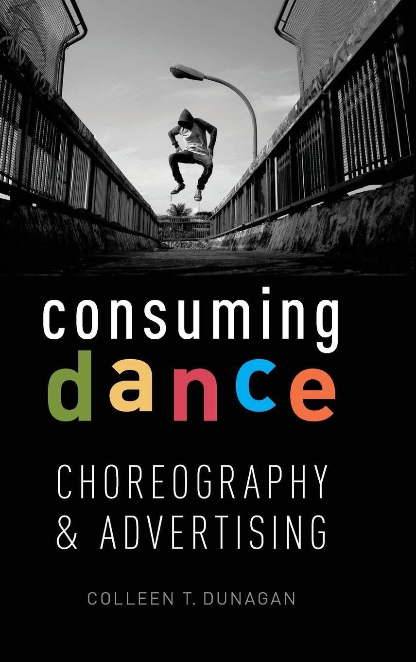 Consuming Dance s'inspirer de la chorégraphie pour réinventer la communication