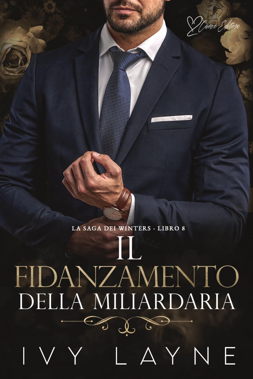 Il fidanzamento della miliardaria: Una storia d'amore miliardaria: 8 (La Saga dei Winters)