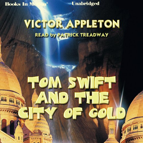 Cover art for Tom Swift and the City of Gold