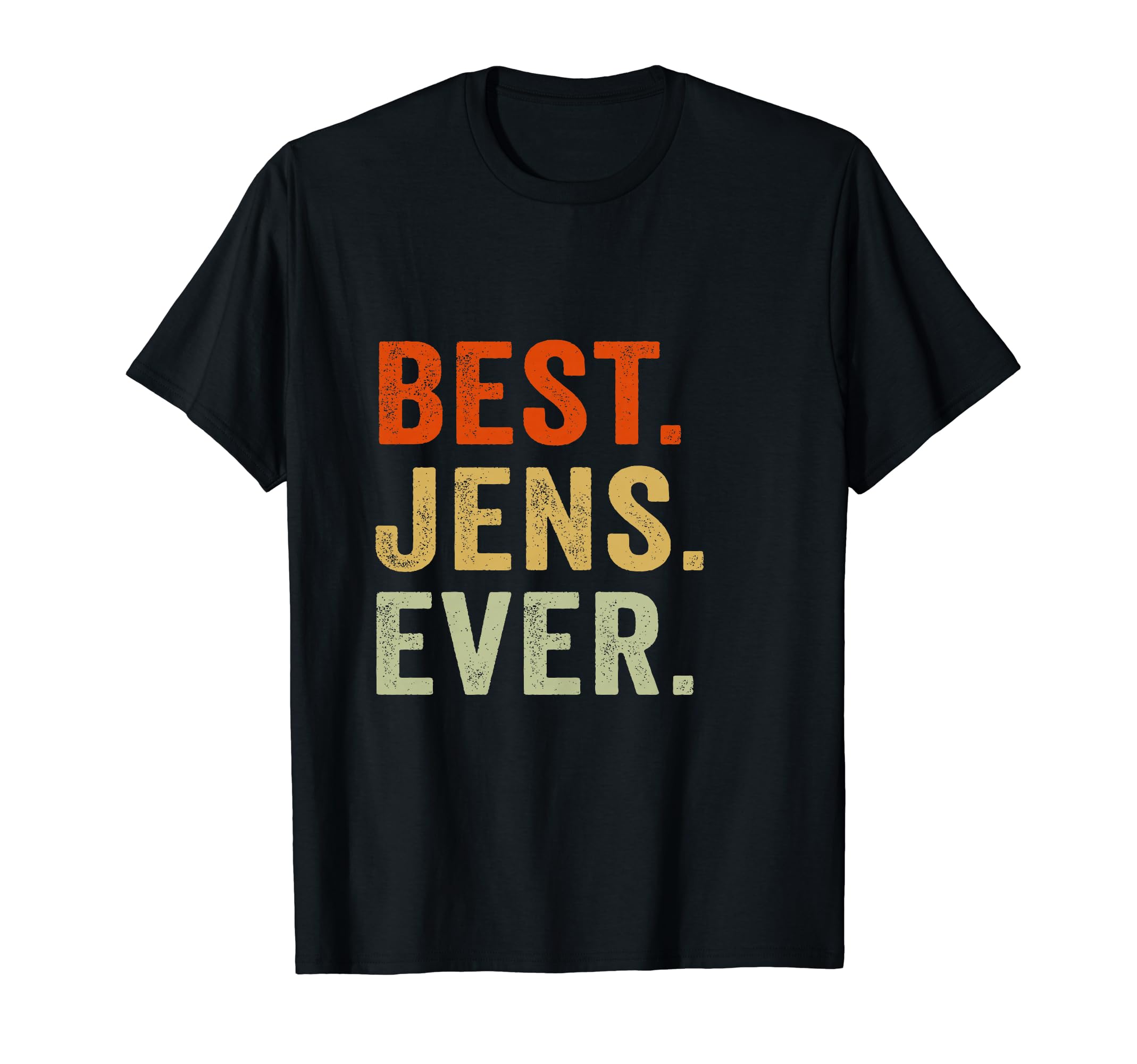 Cute Best Jens Ever Name Jens Personalized T-Shirt