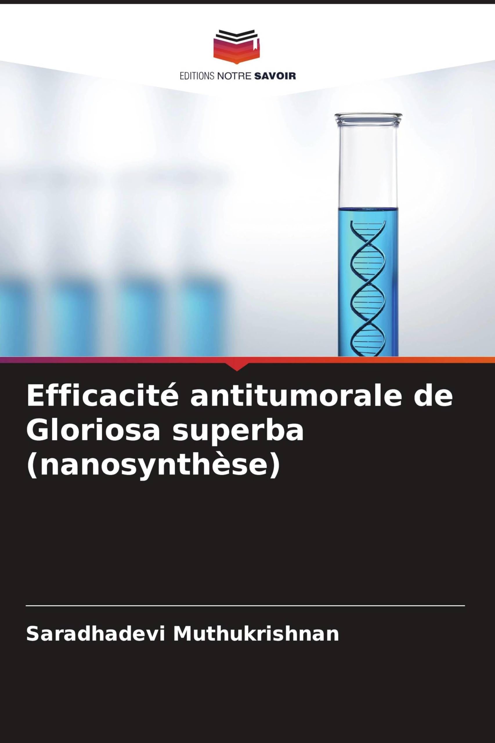 Efficacité antitumorale de Gloriosa superba (nanosynthèse)