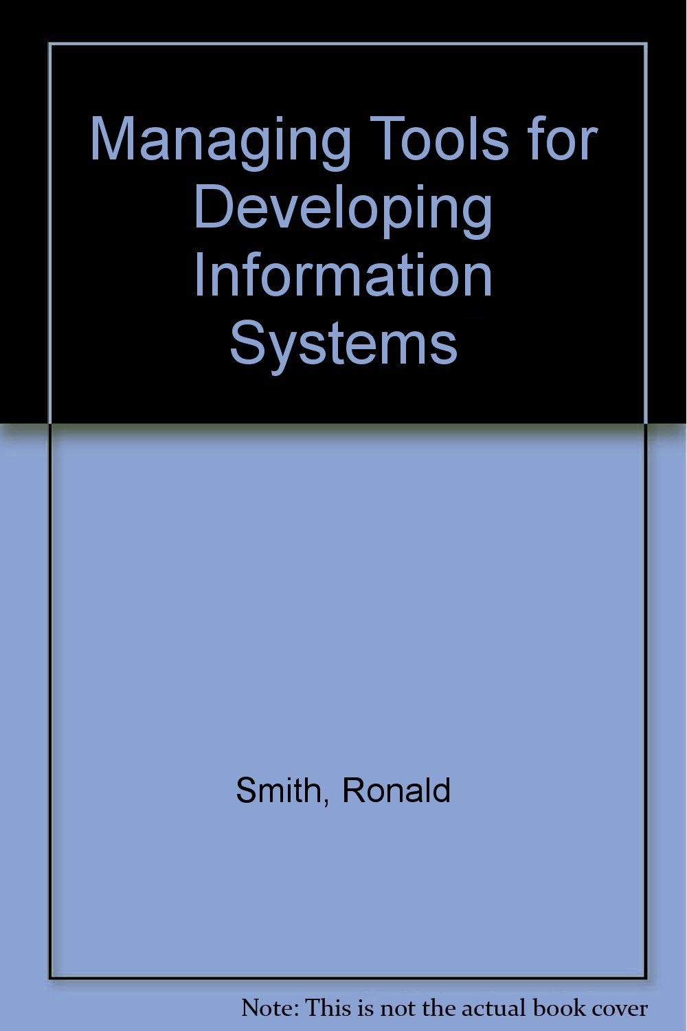 Managing Tools Dev Info Systems -Wb/35