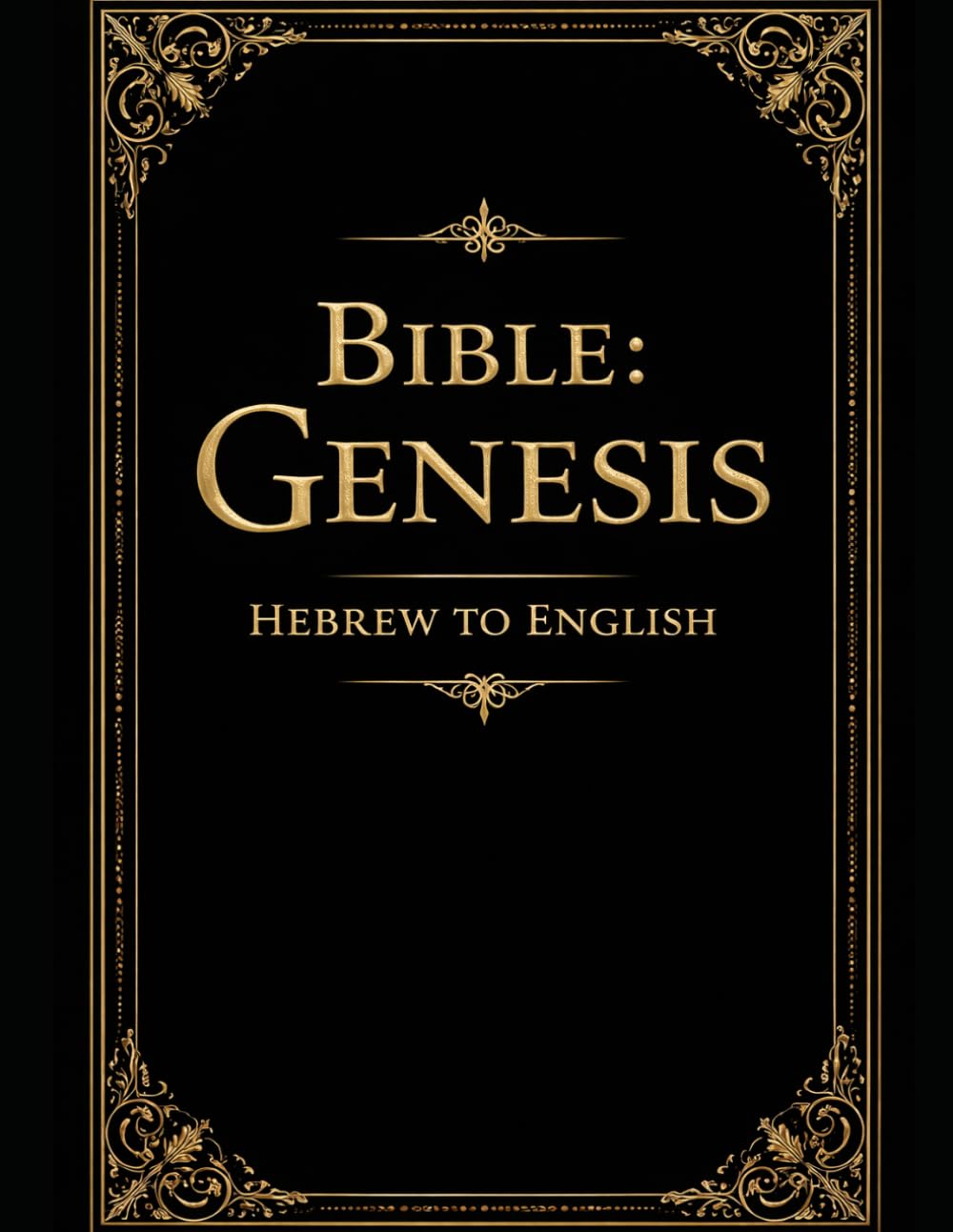 Hebrew Bible: Genesis translated to English
