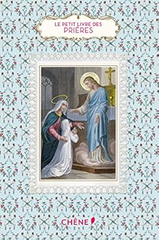 Paperback Le Petit Livre des prières [French] Book