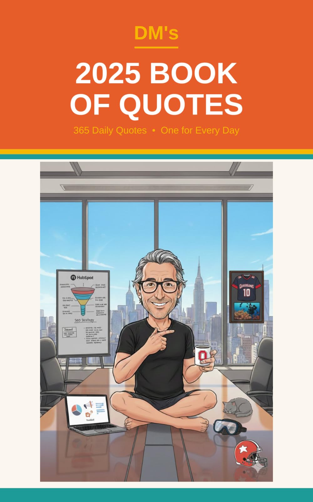 DM's 2025 Book of Quotes: 365 Daily Quotes - One for Every Day