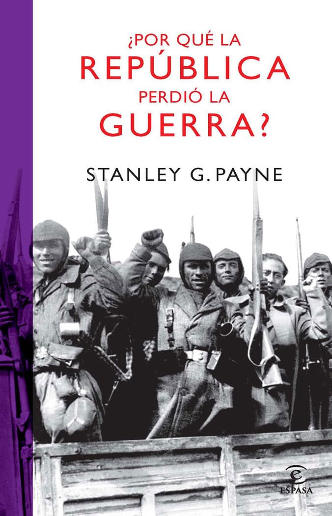 ¿Por qué la República perdió la guerra?: 1 (ESPASA FORUM)