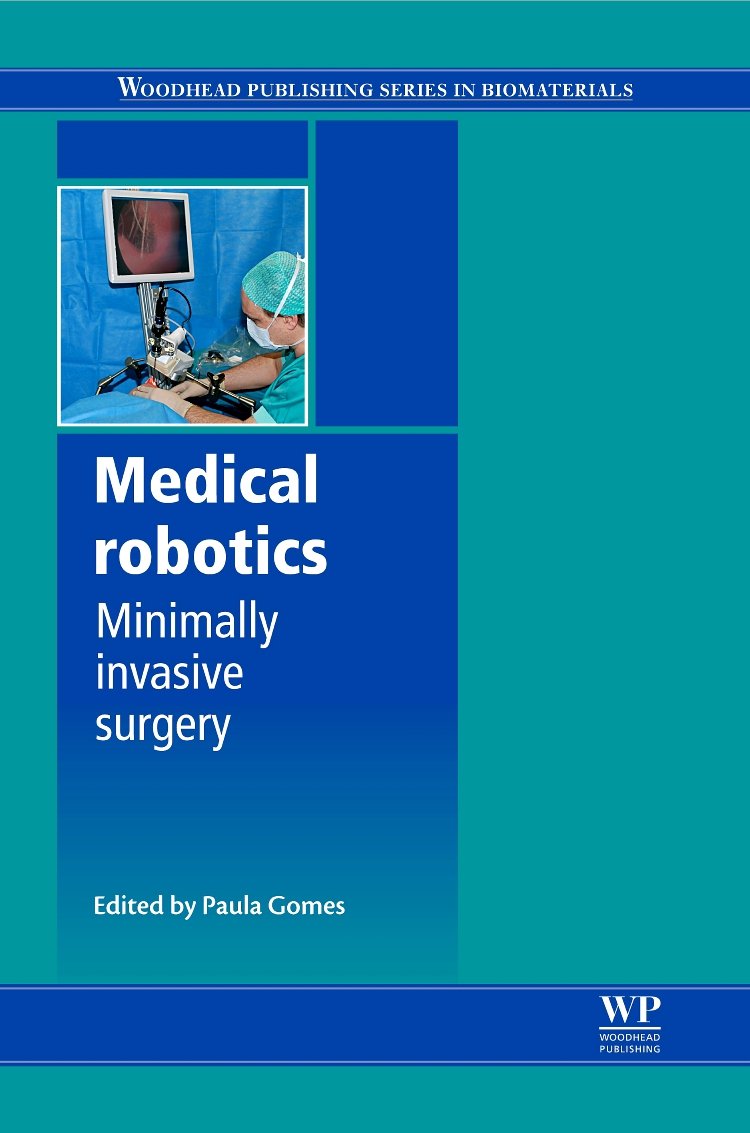 Buy Medical Robotics: Minimally Invasive Surgery — BookShops.in