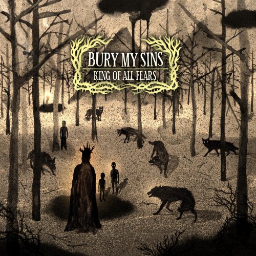 King Of All Fears by Bury My Sins on Amazon Music - Amazon.co.uk