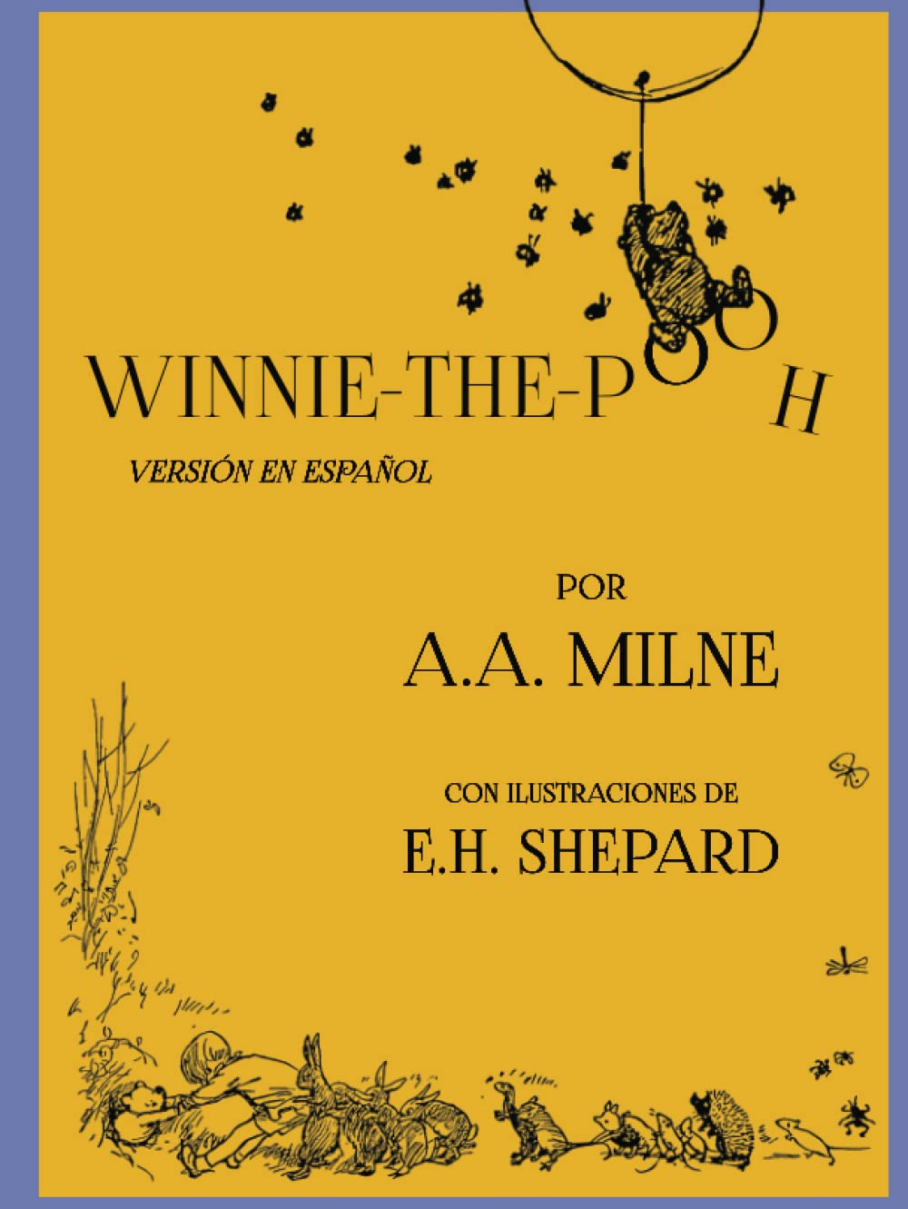 WinnieThePooh (Versión en español) (Spanish Edition) Milne, Alan