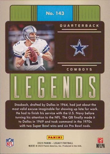 Miniatura 2 de 2023 Panini Legacy #143 Roger Staubach Dallas Cowboys Legend Official NFL Football Card in Raw (NM or Better) Condition