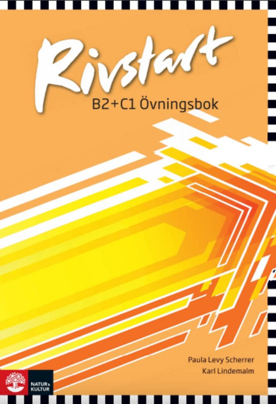 Rivstart B2/C1: Schwedisch. Übungsbuch