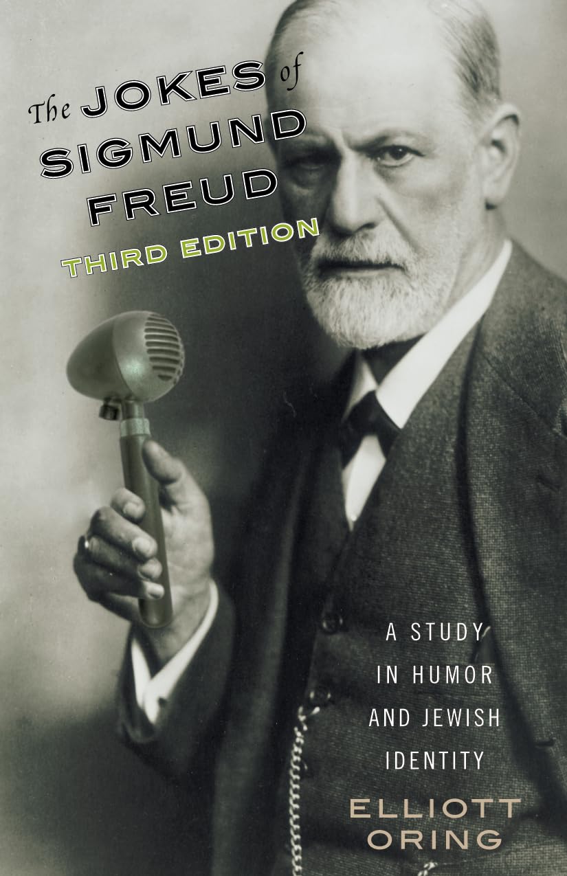 The Jokes of Sigmund Freud: A Study in Humor and Jewish Identity