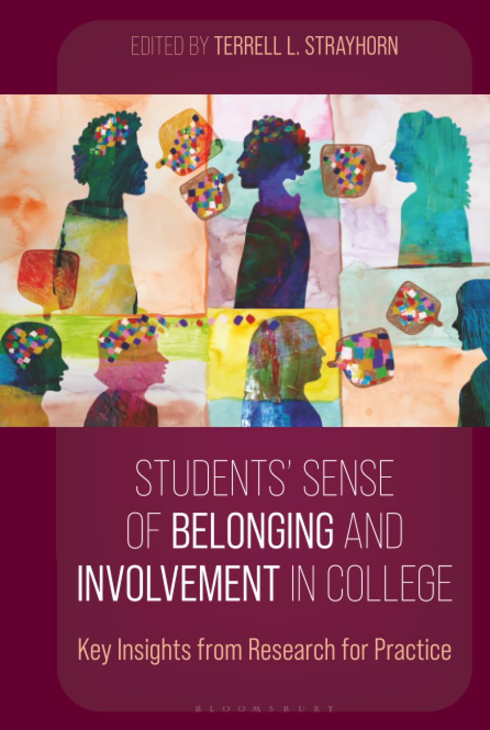 Students' Sense of Belonging and Involvement in College: Key Insights from Research for Practice