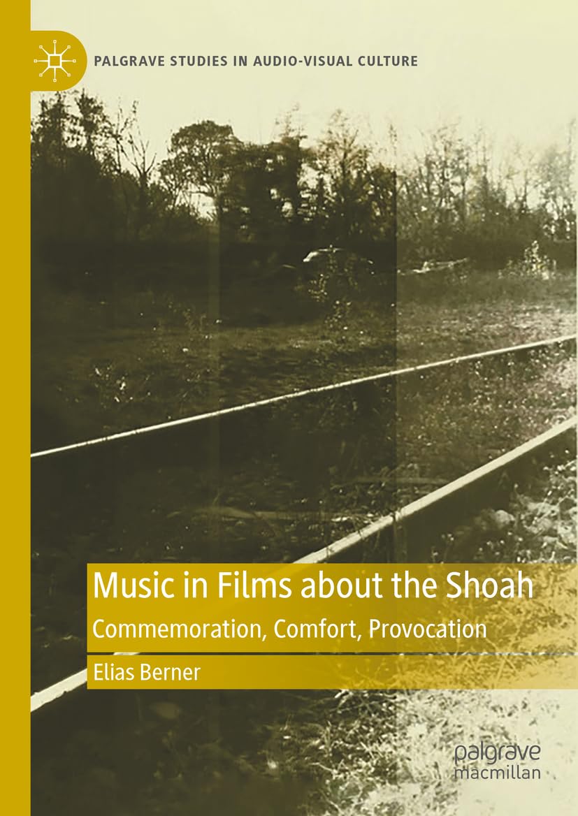 Musique Shoah bande originale analyse cinéma commémoration