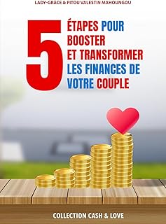 5 étapes pour booster et transformer les finances de votre couple