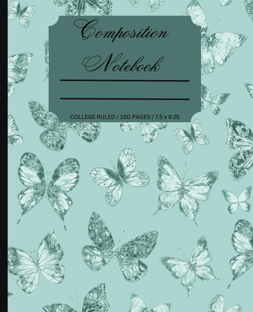 Composition Notebook: An elegant green butterfly cover, 100 lined pages, perfect for college students writing