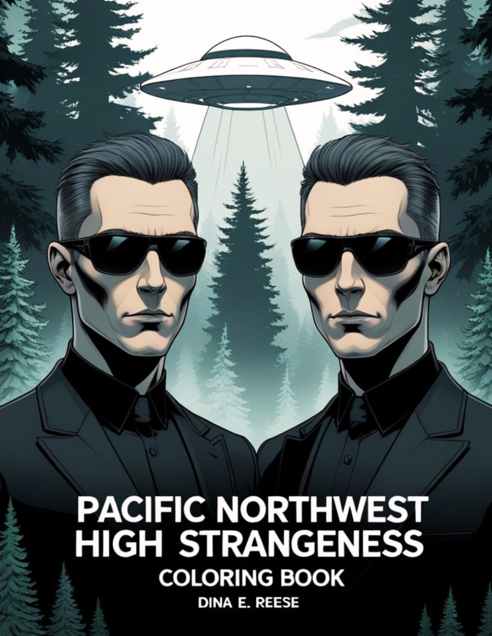 Pacific Northwest High Strangeness: Coloring Book
