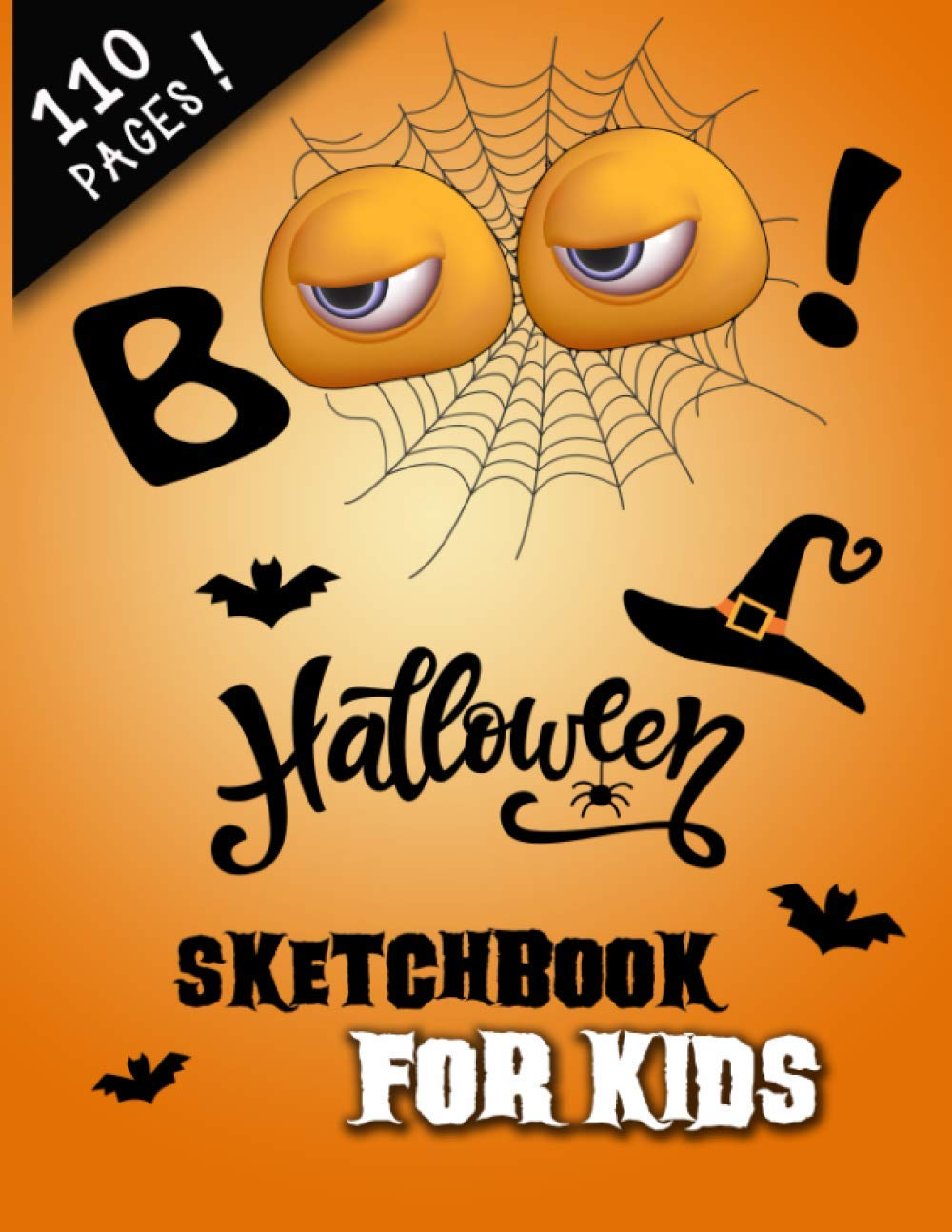BOO! Halloween Sketchbook for Kids: Large Drawing Pad for Kids and Tweens with 110 Premium White Pages and Dotted Cutting Line for Easy, Clean Removal ... for Drawing, Doodling, Sketching and More