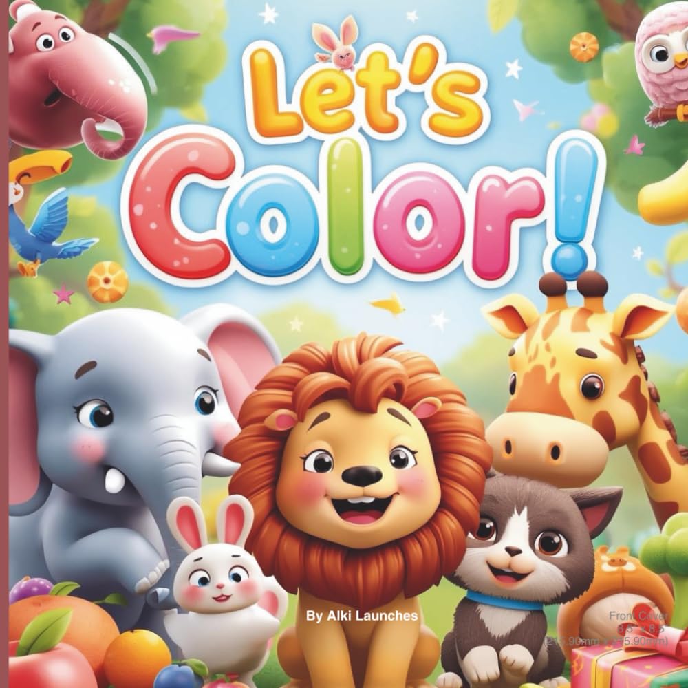 Children’s Coloring Book with Reference Images | Animals, Birds, Fruits & Everyday Objects | For Toddlers and Preschoolers