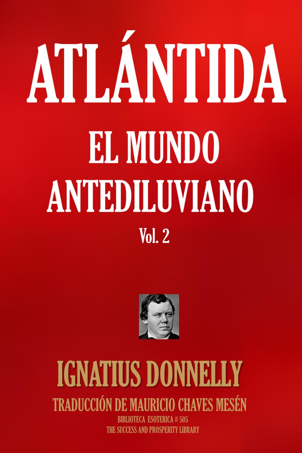 ATLÁNTIDA: EL MUNDO ANTIDILUVIANO VOL. 2
