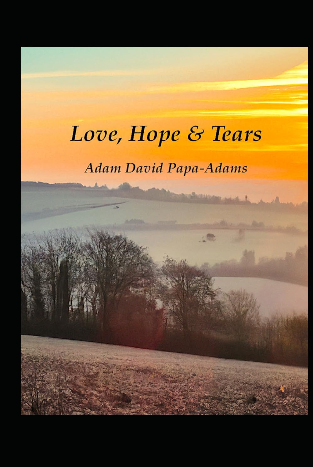 Love Hope and Tears