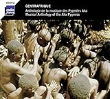  Anthologie Pygmees Aka